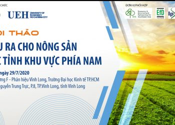 KẾ HOẠCH TỔ CHỨC HỘI THẢO KHOA HỌC  “ĐẦU RA CHO NÔNG SẢN CÁC TỈNH KHU VỰC PHÍA NAM”