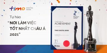 Ngân hàng số Timo tự hào là “Công ty có môi trường làm việc tốt nhất tại Châu Á năm 2021” do HR Asia bình chọn