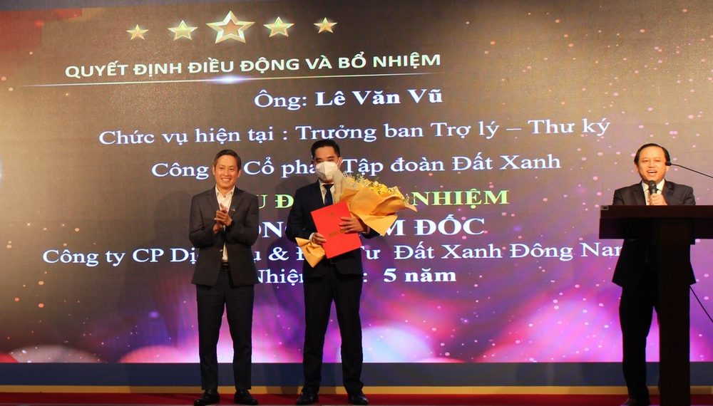 TẬP ĐOÀN ĐẤT XANH ĐIỀU ĐỘNG, BỔ NHIỆM LÃNH ĐẠO CẤP CAO ĐẤT XANH ĐNB & ĐẤT XANH MIỀN TRUNG