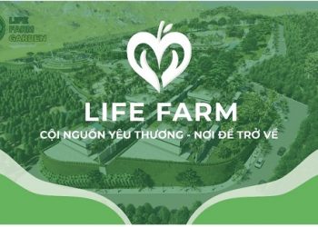 LIFE FARM GARDEN – SỐNG XANH HẠNH PHÚC